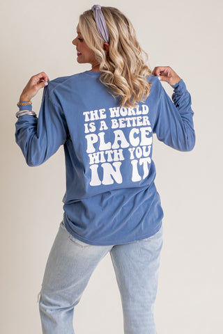 A Better Place Long Sleeve Tee