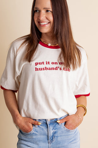 Put It On My Husband's Tab Tee