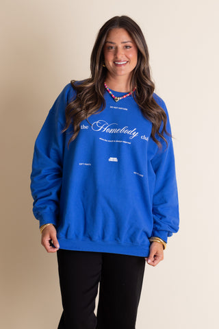 Homebody Club Sweatshirt