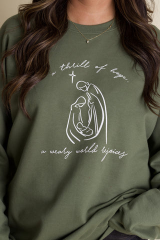 Thrill of Hope Sweatshirt